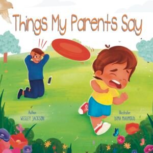 Things My Parents Say PDF